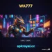 WA777 Game App Android Pakistan